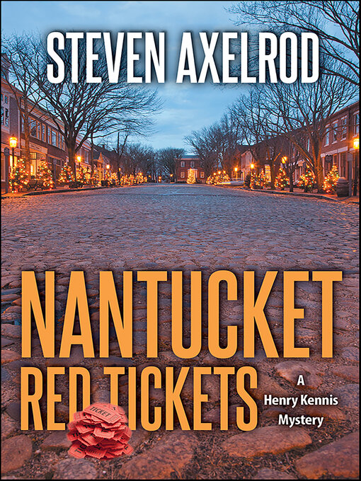 Title details for Nantucket Red Tickets by Steven Axelrod - Available